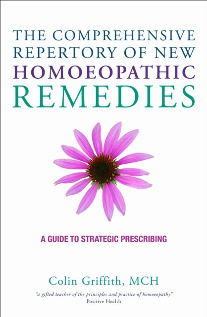 The Comprehensive Repertory for the New Homeopathic Remedies