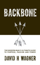 Backbone : The Modern Man's Ultimate Guide to Purpose, Passion and Power-9781780289335