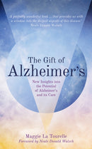 Gift of Alzheimer's