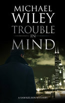 Trouble in Mind-9781780296524