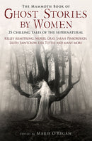 The Mammoth Book of Ghost Stories by Women-9781780330242