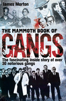 The Mammoth Book of Gangs-9781780330884