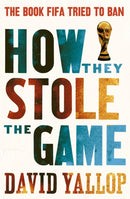 How They Stole the Game-9781780334011
