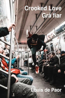 Crooked love : Gra fiar-9781780375946