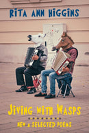 Jiving with Wasps : New & Selected Poems-9781780377643