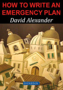 How to Write an Emergency Plan-9781780460130