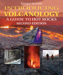 Introducing Volcanology – A Guide to Hot Rocks