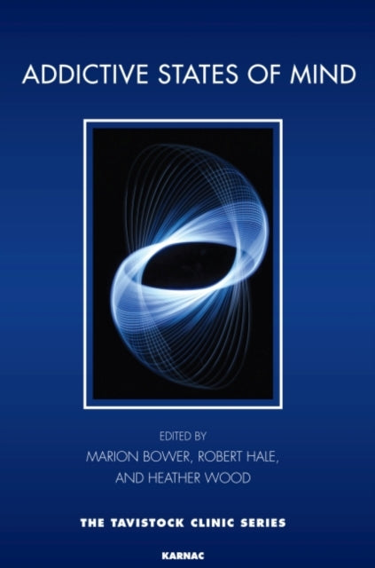 Addictive States of Mind-9781780490052