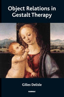Object Relations in Gestalt Therapy-9781780490359