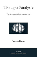 Thought Paralysis : The Virtues of Discrimination-9781780490526