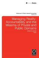 Managing Reality : Accountability and the Miasma of Private and Public Domains-9781780526188