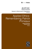 Applied Ethics : Remembering Patrick Primeaux-9781780529882