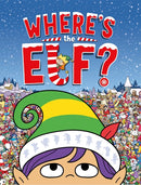 Where's the Elf? : A Christmas Search and Find Book-9781780555904