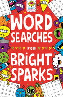 Wordsearches for Bright Sparks : Ages 7 to 9-9781780556307