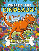 Where's the Dinosaur? : A Rex-cellent, Roarsome Search and Find Book-9781780556994