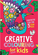 Creative Colouring for Kids : Fantastic Fun for 5 Year Olds-9781780558332