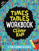 Times Tables Workbook for Clever Kidsr : A Fun Learning Resource-9781780559230