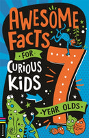 Awesome Facts for Curious Kids: 7 Year Olds-9781780559261