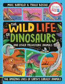 Wild Life of Dinosaurs and Other Prehistoric Animals