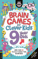 Brain Games for Clever Kidsr 9 Year Olds : More than 100 puzzles to boost your brainpower-9781780559391