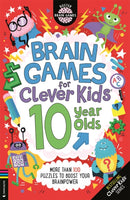 Brain Games for Clever Kidsr 10 Year Olds : More than 100 puzzles to boost your brainpower-9781780559407