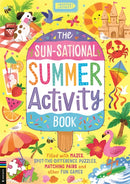 The Sun-sational Summer Activity Book : Filled with mazes, spot-the-difference puzzles, matching pairs and other fun games-9781780559735