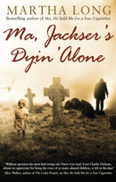 Ma, Jackser's Dyin Alone-9781780576770