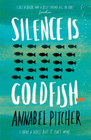 Silence is Goldfish-9781780620022