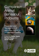 Companion Animal Behaviour Problems : Prevention and Management of Behaviour Problems in Veterinary Practice-9781780643465