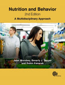 Nutrition and Behavior : A Multidisciplinary Approach-9781780644455
