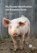 Pig Disease Identification and Diagnosis Guide-9781780644622