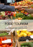 Food Tourism : A Practical Marketing Guide-9781780645025