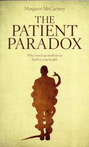 The Patient Paradox