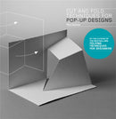 Cut and Fold Techniques for Pop-Up Designs-9781780673271