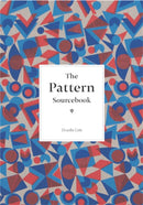 The Pattern Sourcebook : A Century of Surface Design-9781780674711