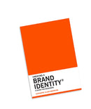 Creating a Brand Identity: A Guide for Designers-9781780675626