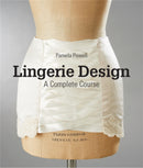 Lingerie Design : A Complete Course-9781780677910
