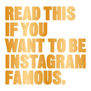 Read This if You Want to Be Instagram Famous-9781780679679
