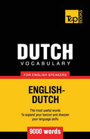 Dutch Vocabulary for English Speakers - 9000 Words-9781780718125