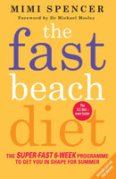 The Fast Beach Diet : The Super-Fast 6-Week Programme to Get You in Shape for Summer-9781780722245