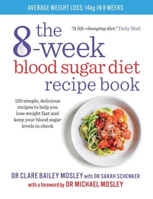 8-Week Blood Sugar Diet Recipe Book