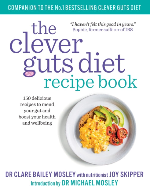 Clever Guts Diet Recipe Book