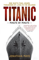 Titanic: Minute by Minute-9781780726342