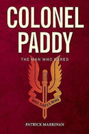 Colonel Paddy : The Man Who Dared-9781780730417