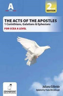 The Acts of the Apostles: 1 Corinthians, Galatians & Ephesians, A Study for CCEA A Level-9781780731094
