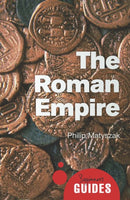 The Roman Empire : A Beginner's Guide-9781780744247