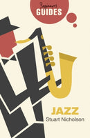 Jazz : A Beginner's Guide-9781780749983