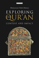 Exploring the Qur'an : Context and Impact-9781780763651