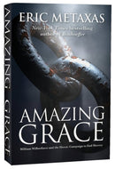 Amazing Grace : William Wilberforce and the Heroic Campaign-9781780783048