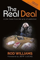 The Real Deal: A Life Freed from the Grip of Addiction-9781780789989